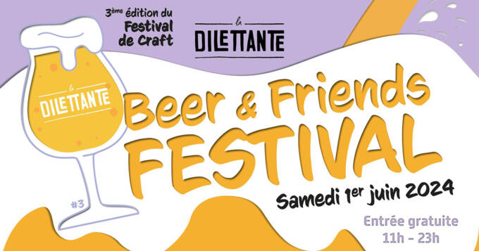 Beer Friends Festival La Dilettante 2024
